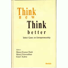 Think New Think Better Select Cases on Enetrepreneurship 